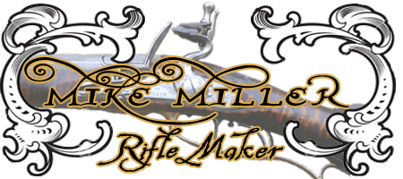 Mike Miller - Rifle Maker